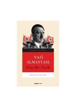 Nazi Almanyası - Yeni Bir Tarih