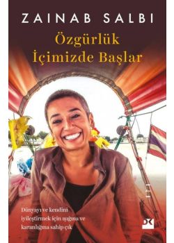 Özgürlük İçimizde Başlar