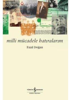 Milli Mücadele Hatıralarım