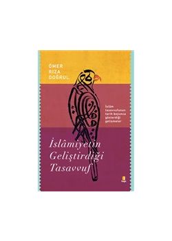İslamiyetin Geliştirdiği Tasavvuf 