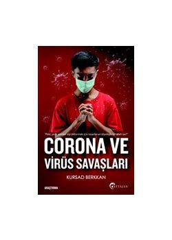 Corona ve Virüs Savaşları