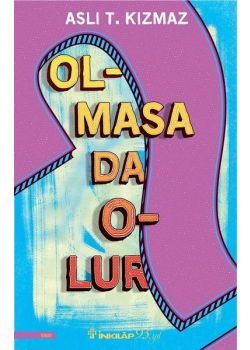 Olmasa da Olur