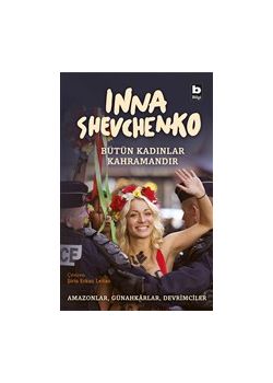 Bütün Kadınlar Kahramandır