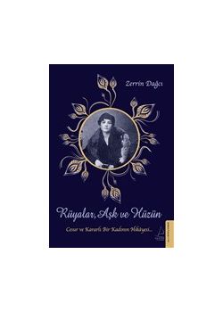 Rüyalar Aşk ve Hüzün