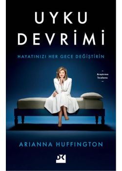 Uyku Devrimi - Hayatınızı Her Gece Değiştirin