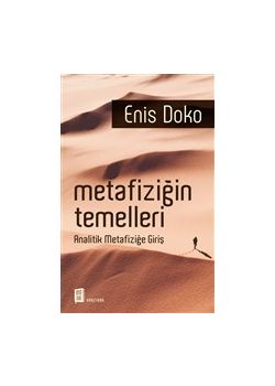 Metafiziğin Temelleri - Analitik Metafiziğe Giriş