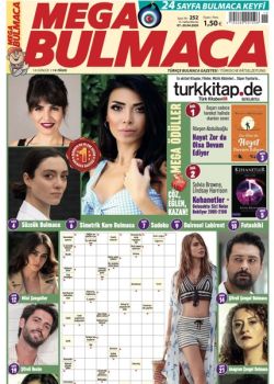 Mega Bulmaca  (252. Sayı)  Ödüllü Bulmacaları Çöz, Kazan!