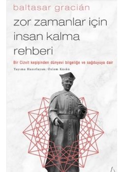Zor Zamanlar İçin İnsan Kalma Rehberi