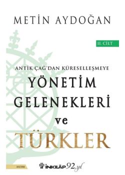 Yönetim Gelenekleri ve Türkler