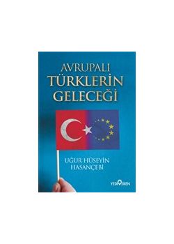 Avrupalı Türklerin Geleceği