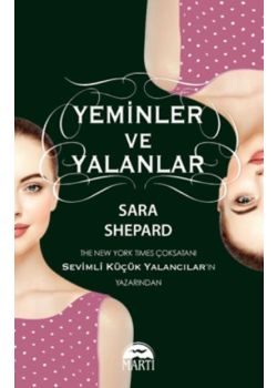 Yeminler ve Yalanlar