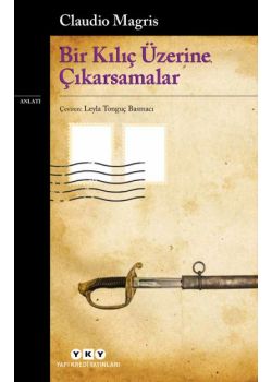 Bir Kılıç Üzerine Çıkarsamalar