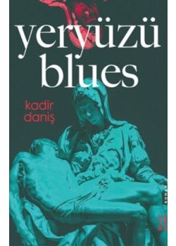 Yeryüzü Blues