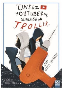 Ünsüz Youtuber'ın Günlüğü - Troller
