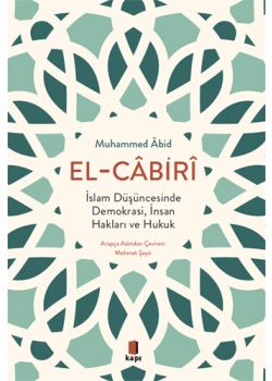 El - Cabiri - İslam Düşüncesinde Demokrasi, İnsan Hakları ve Hukuk