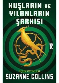 Açlık Oyunları 4 - Kuşların ve Yılanların Şarkısı