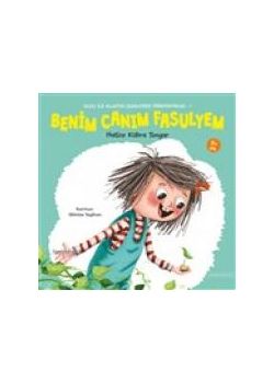 Benim Canım Fasulyem - Zuzu İle Allah’ın Güzel İsimlerini Öğreniyorum 1 