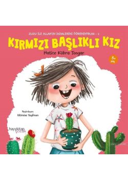 Kırmızı Başlıklı Kız - Zuzu İle Allah'ın İsimlerini Öğreniyorum 2