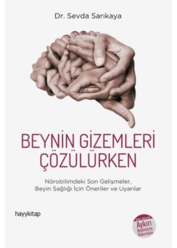 Beynin Gizemleri Çözülürken