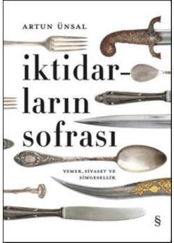 İktidarların Sofrası