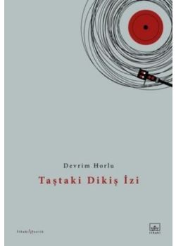 Taştaki Dikiş İzi