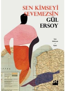 Sen Kimseyi Sevemezsin