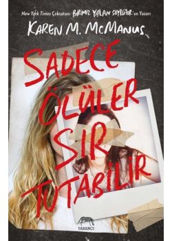 Sadece Ölüler Sır Tutabilir