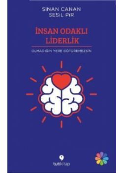 İnsan Odaklı Liderlik