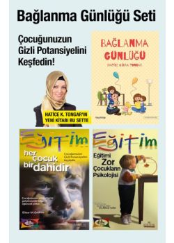 Bağlanma Günlüğü Seti (3 Kitap) Çocuğunuzun Gizli Potansiyelini Keşfedin!