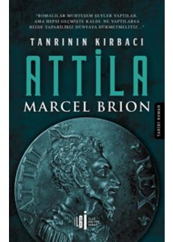 Tanrının Kırbacı Attila