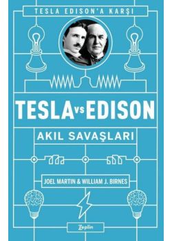Tesla ve Edison - Akıl Savaşları