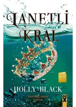 Lanetli Kral - Peri Halkı Serisi (2.Kitap)