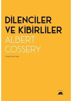 Dilenciler ve Kibirliler