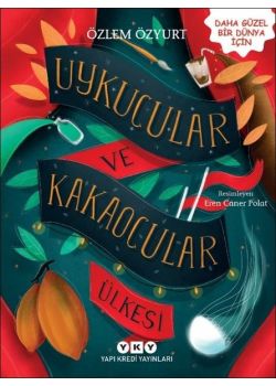 Uykucular ve Kakaocular Ülkesi