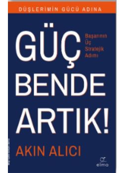 Güç Bende Artık - Düşlerimin Gücü Adına