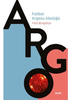 Futbol Argosu Sözlüğü