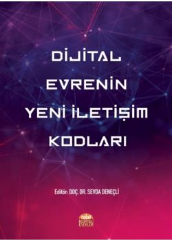 Dijital Evrenin Yeni İletişim Kodları