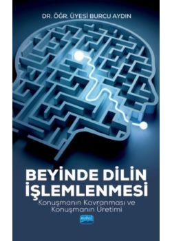 Beyinde Dilin İşlemlenmesi