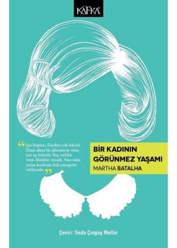 Bir Kadının Görünmez Yaşamı