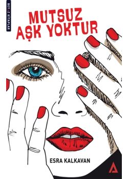Mutsuz Aşk Yoktur