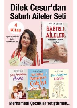 Dilek Cesur'dan Sabırlı Aileler Seti (4 Kitap)