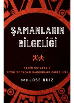Şamanların Bilgeliği