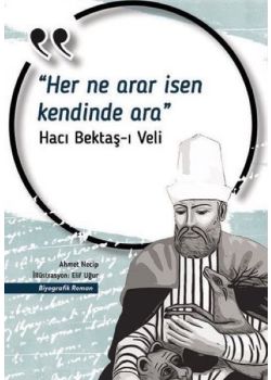 Her Ne Arar İsen Kendinde Ara
