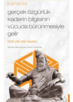 Gerçek Özgürlük Kaderin Bilgisinin Vücuda Bürünmesiyle Gelir 