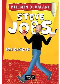 Steve Jobs - Bilimin Dehaları
