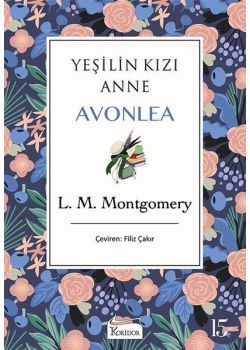 Yeşilin Kızı Anne Avonlea