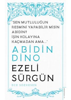 Abidin Dino - Ezeli Sürgün