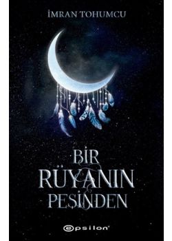 Bir Rüyanın Peşinden