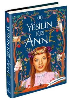 Yeşilin Kızı Anne 2