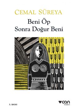 Beni Öp Sonra Doğur Beni